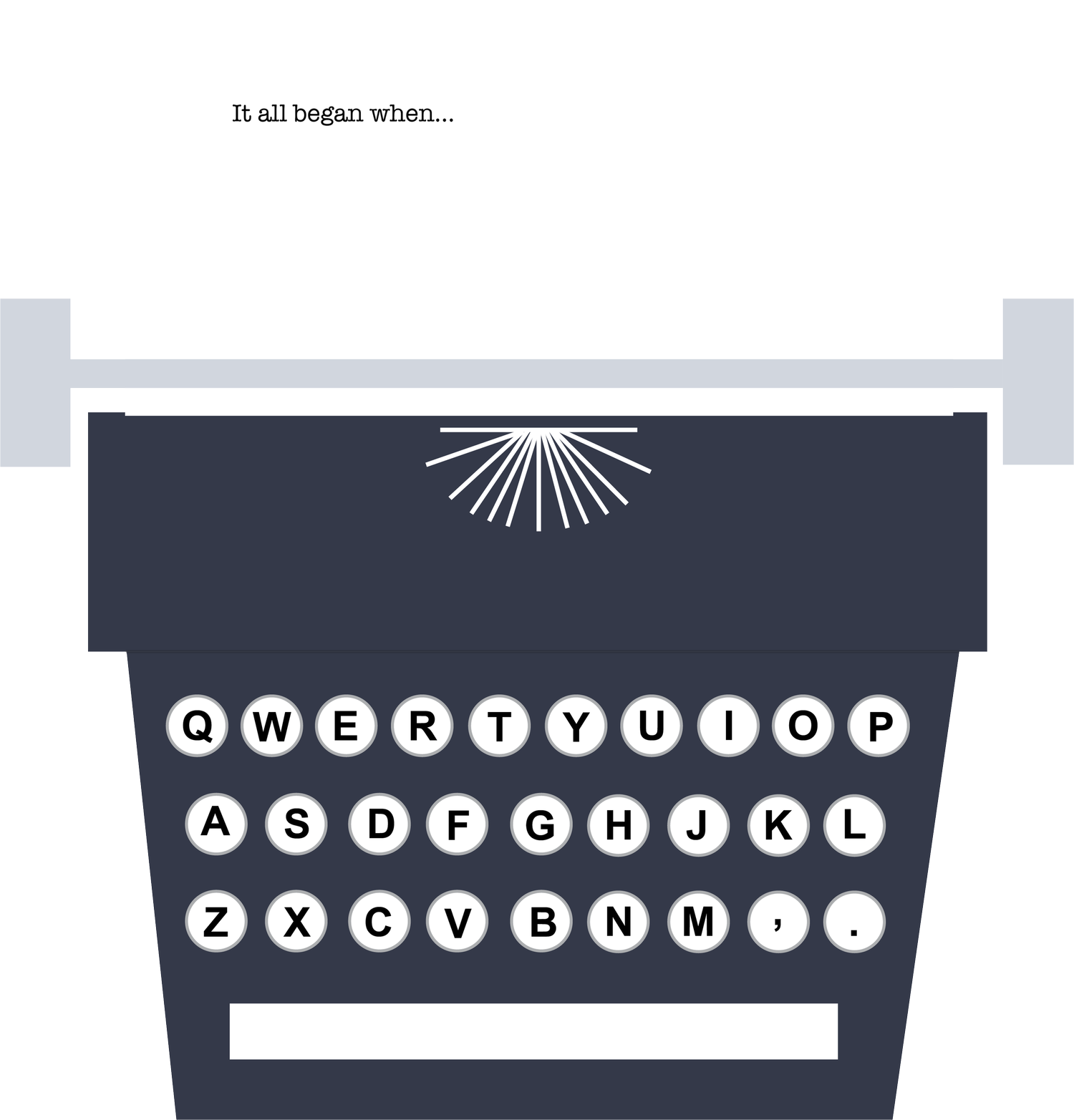 Vector illustration of a typewriter with a sheet of paper reading It all began when